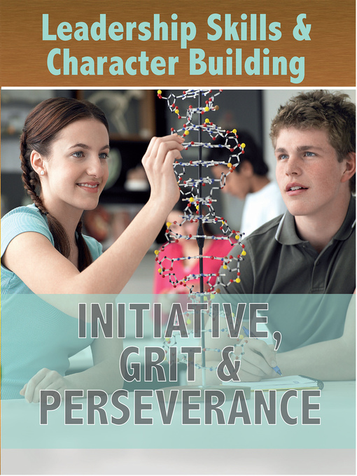 Cover of Initiative, Grit & Perseverance